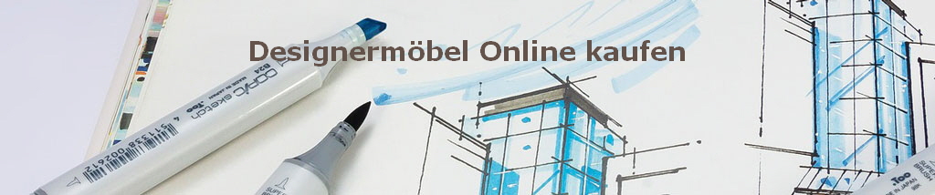 Designermbel Online kaufen