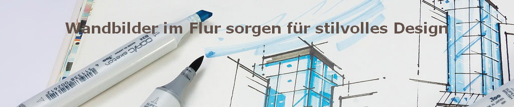 Wandbilder im Flur sorgen fr stilvolles Design